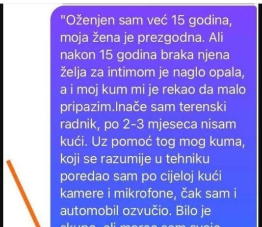 “Oženjen sam već 15 godina, moja žena je prezgodna ALI….