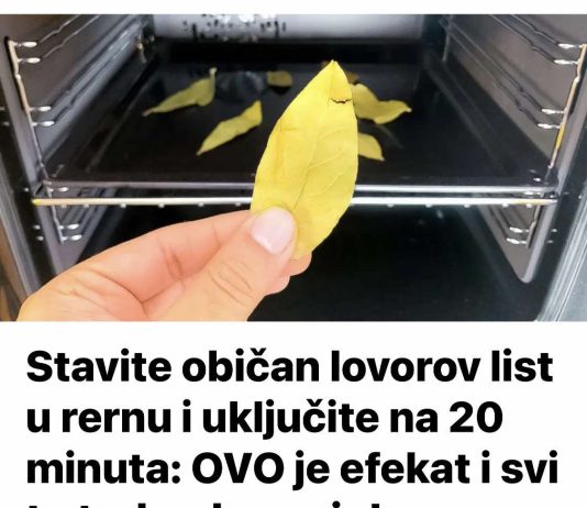 Stavite običan lovorov list u rernu i uključite na 20 minuta: OVO je efekat i svi to treba da znaju!