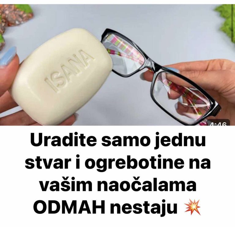 Uradite samo jednu stvar i ogrebotine na vašim naočalama ODMAH nestaju