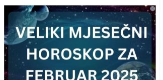 VELIKI MJESEČNI HOROSKOP ZA FEBRUAR: Evo kome se mijenja život iz korijena, a KO ĆE DOBITI PARE