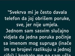 “Svekrva mi je često davala telefon da joj obrišem poruke, sve, jer nije umjela…”