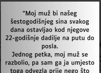 “Moj muž bi našeg šestogodišnjeg sina svakog dana ostavljao kod njegove 22-godišnje dadilje…”