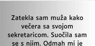 Zatekla sam muža kako večera sa svojom sekretaricom…”