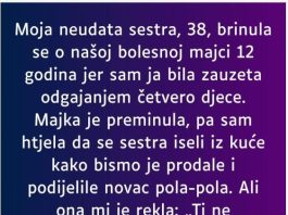 “Moja neudata sestra, 38, brinula se o našoj bolesnoj majci 12 godina…”