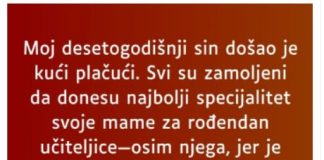 Moj desetogodišnji sin došao je kući plačući…”