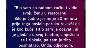 “Bio sam na radnom ručku i vidio svoju ženu u restoranu…”