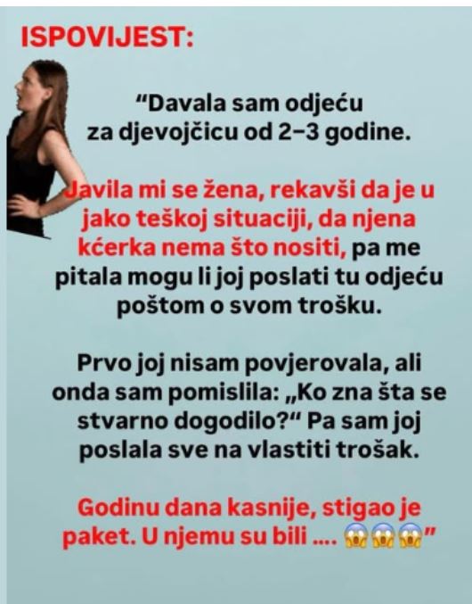 “Davala sam odjeću za djevojčicu od 2-3 godine”