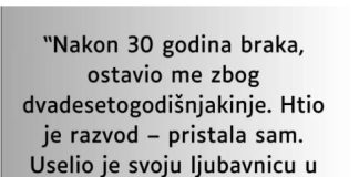 “Nakon 30 godina braka, ostavio me zbog dvadesetogodišnjakinje…”