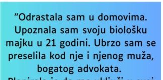 “Odrastala sam u domovima….”