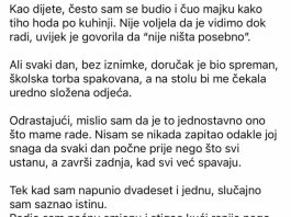 “Majka je svako jutro ustajala u 5… tek godinama kasnije shvatio sam zašto.”