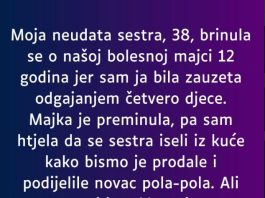 “Moja neudata sestra, 38, brinula se o našoj bolesnoj majci 12 godina…”