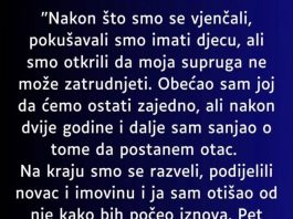 Ostavio je ŽENU jer nisu imali decu , ali kad se vratio posle PAR godina usledio je PRAVI ŠOK!