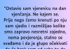 “Ostavio sam vjerenicu na dan vjenčanja…”