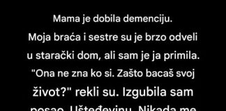 Rekli su da bacam život brinući o majci s demencijom …….