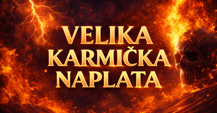 VELIKA KARMIČKA NAPLATA: Ako ste jedan od OVIH znakova, SPREMITE SE NA SUDBINSKE POSLJEDICE! - featured image VELIKA KARMIČKA NAPLATA: Ako ste jedan od OVIH znakova, SPREMITE SE NA SUDBINSKE POSLJEDICE! - featured image