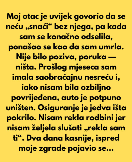 Moj otac je uvijek govorio da se neću „snaći“ bez njega, pa kada sam se konačno odselila. - featured image Moj otac je uvijek govorio da se neću „snaći“ bez njega, pa kada sam se konačno odselila. - featured image