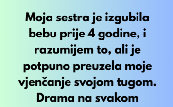 “Ne moze moja sestra da okrene moje vjencanje svojom pricom o pobocaju…” Otkrila sam sve njene tajne da bi me pustila…