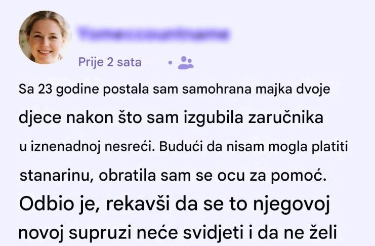 Otac mi je okrenuo leđa kada sam sa dve bebe ostala na ulici: Sada me moli za pomoć, a njegove reči su me potpuno slomile Otac mi je okrenuo leđa kada sam sa dve bebe ostala na ulici: Sada me moli za pomoć, a njegove reči su me potpuno slomile - featured image